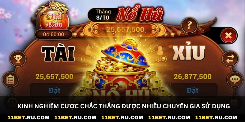 Kinh nghiệm cược chắc thắng được nhiều chuyên gia sử dụng