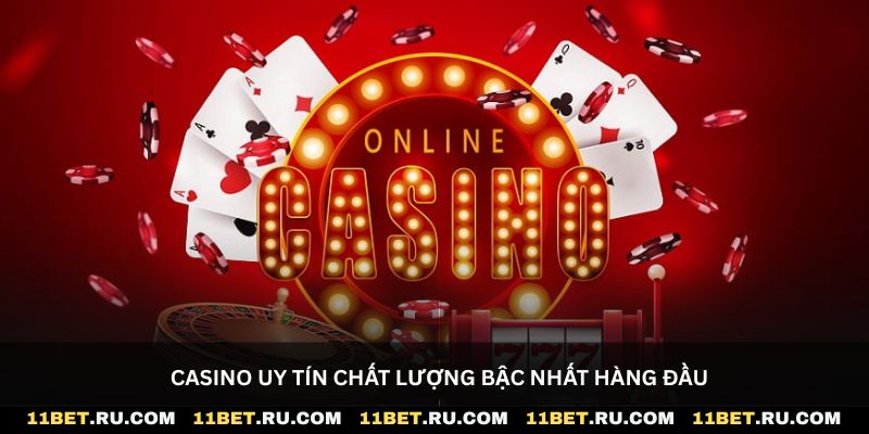 Casino uy tín chất lượng bậc nhất hàng đầu